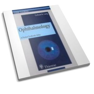Ophthalmology: A Short Textbook | Gerhard K., M.D. Lang
