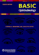 Academy of ophthalmology. Basic Ophthalmology | Cynthia A. Bradford, MD
